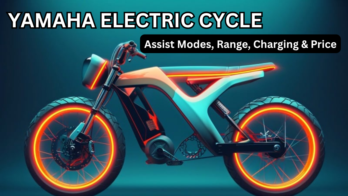 Yamaha Electric Cycle (2025): Assist Modes, Range, Charging & Price