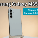 Samsung Galaxy M35 5G (Oct 2025): Display, Battery, Camera & Price in India