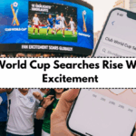 Club World Cup Searches Rise With Fan Excitement