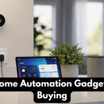 Smart Home Automation Gadgets Worth Buying