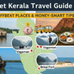 Budget Kerala Travel Guide 2026: Offbeat Places & Money-Smart Tips