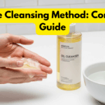 Double Cleansing Method: Complete Guide