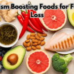 Metabolism Boosting Foods for Faster Fat Loss