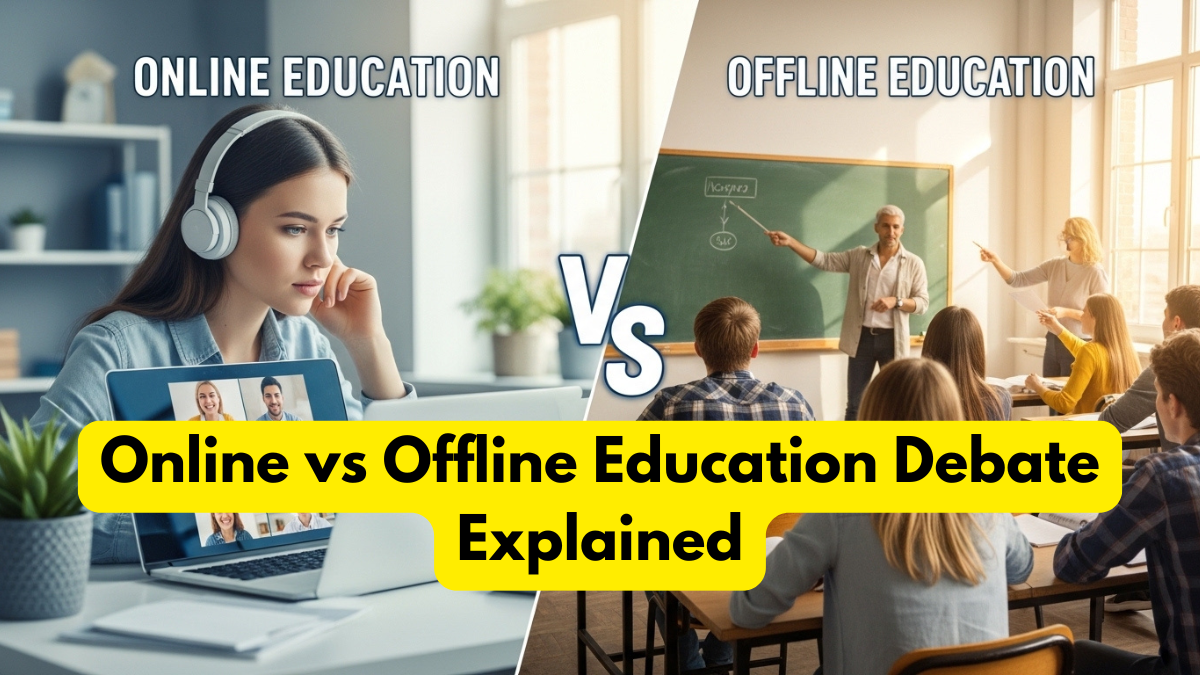 Online vs Offline Education Debate Explained